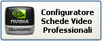 Configuratore Schede Video Professionali